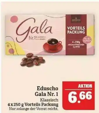 Marktkauf Eduscho Gala Nr.1 Angebot