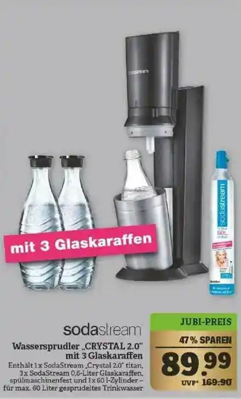 Marktkauf Sodastream Wassersprudler „crystal 2.0” Mit 3 Glaskaraffen Angebot