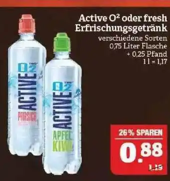 Marktkauf Active O2 Oder Fresh Erfrischungsgetränk Angebot