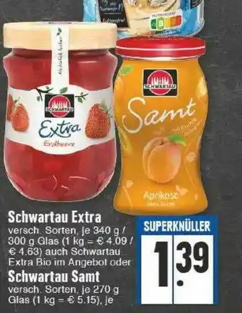 Edeka Schwartau Extra Oder Schwartau Samt Angebot