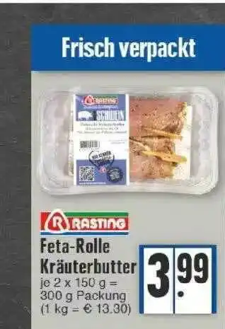 Edeka Rasting Feta-rolle Kräuterbutter Angebot