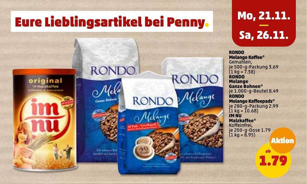 Rondo melange kaffee oder ganze bohnen oder melange kaffeepads oder im nu malzkaffe Angebot bei Rondo melange kaffee oder ganze bohnen oder melange kaffeepads oder im nu malzkaffe Angebot bei