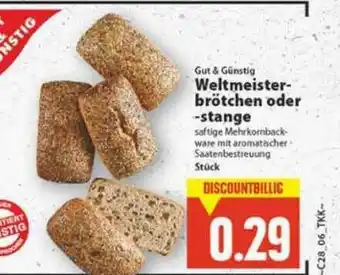 E-Center Gut & Günstig Weltmeisterbrötchen Oder -stange Angebot