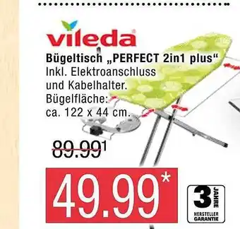 Marktkauf Vileda bügeltisch „perfect 2in1 plus“ Angebot