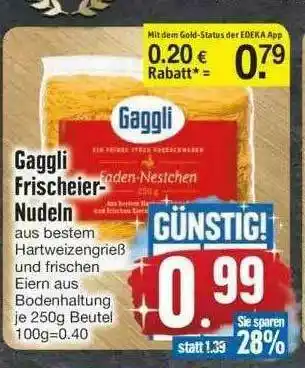 Edeka Gaggli Frischeirer Nudeln Angebot