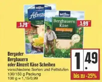 Edeka Bergader Bergbauern Oder Almzeit Käse Scheiben Angebot