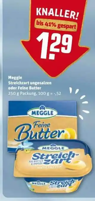 REWE Kaufpark Meggle Streichzart Ungesalzen Oder Feine Butter Angebot