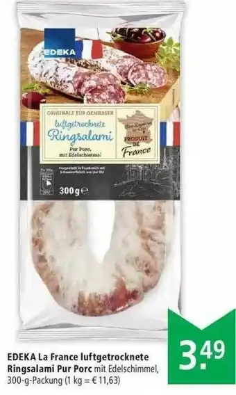 Marktkauf Edeka La France Luftgetrocknete Ringsalami Pur Porc Angebot