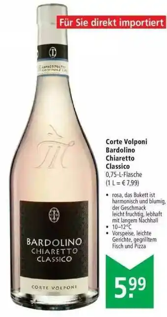 Marktkauf Corte Volponi Bardolino Chiaretto Classico Angebot