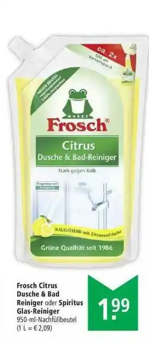 Marktkauf Frosch Citrus Dusche & Bad Reiniger Oder Spiritus Glas-reiniger Angebot