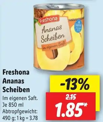 Lidl Freshona Ananas Scheiben 850 ml Angebot