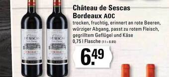 Marktkauf Château de sescas bordeaux aoc Angebot