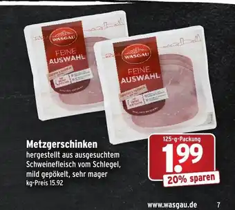 Wasgau Wasgau Metzgerschinken 125g Angebot