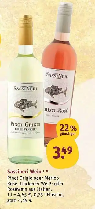 tegut Sassineri wein pinot grigio oder merlot-rosé Angebot