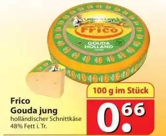 Famila Nord Ost Frico gouda jung Angebot