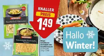 REWE Bürger schwäbische eierknöpfle oder kartoffel-gnocchi Angebot