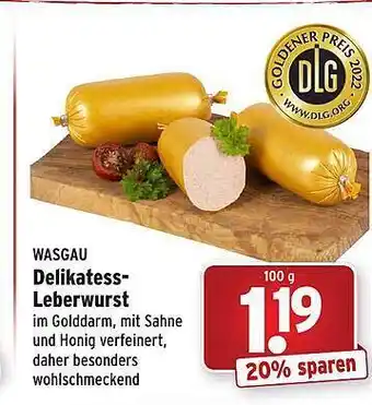 Wasgau Wasgau delikatess-leberwurst Angebot