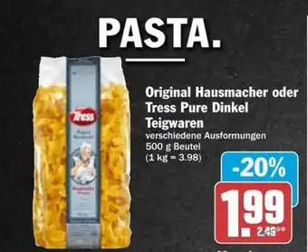 dodenhof Original hausmacher oder tress pure dinkel teigwaren Angebot