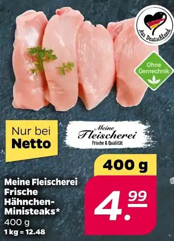 NETTO Meine Fleischerei Frische Hähnchen Ministeaks 400 g Angebot