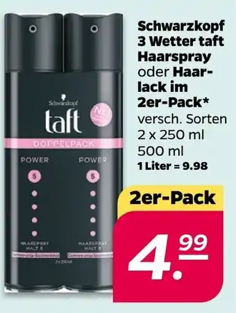 NETTO Schwarzkopf 3 Wetter Taft Haarspray oder Haarlack im 2er Pack 2x250 ml Angebot