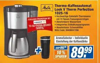 expert Octomedia Melitta Thermo Kaffeautomat Look V Therm Perfection 1025-16 Angebot