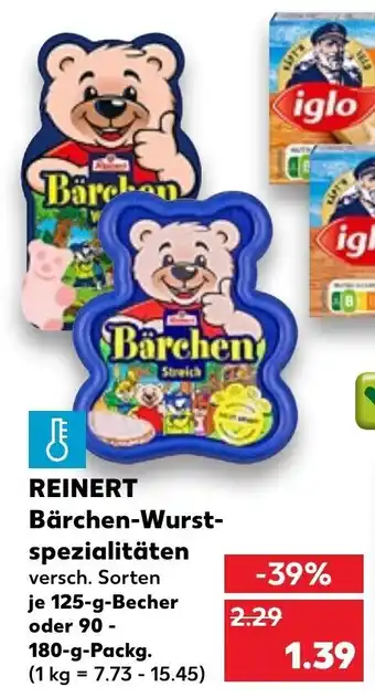 Kaufland Reinert Bärchen Wurstspezialitäten 125 g Becher oder 90 180 g Packg. Angebot