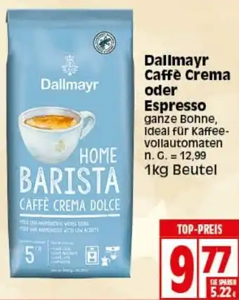 Elli Markt Dallmayr Caffè Crema oder Espresso 1kg Beutel Angebot