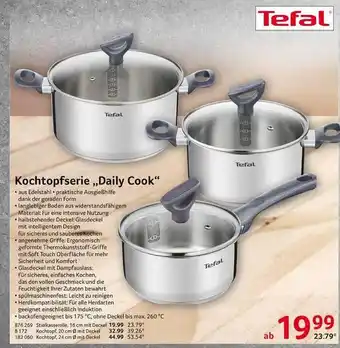 Selgros Tefal kochtopfserie „daily cook“ Angebot