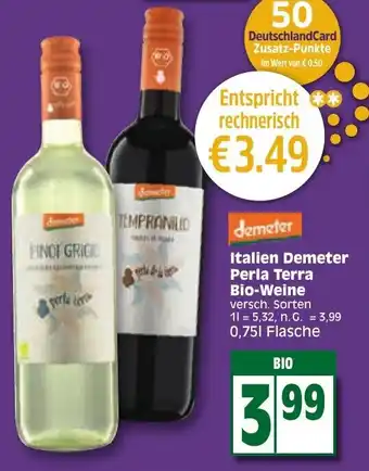 Edeka Demeter Italien Perla Terra Bio Weine 0,75 L Flasche Angebot
