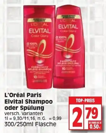 Edeka L'Oréal Paris Elvital Shampoo oder Spülung 300/250ml Flasche Angebot