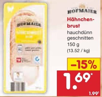 Netto Marken-Discount Hofmaier Hähnchenbrust 150 g Angebot