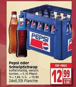 Edeka Pepsi schwipschwap Angebot