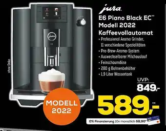 Euronics XXL Jura e6 piano black ec modell 2022 kaffeevollautomat Angebot