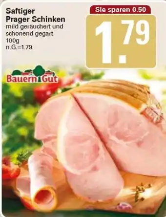 WEZ Bauern Gut Saftiger Prager Schinken 100 g Angebot