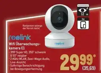 METRO Reolink wifi überwachungskamera e1 Angebot