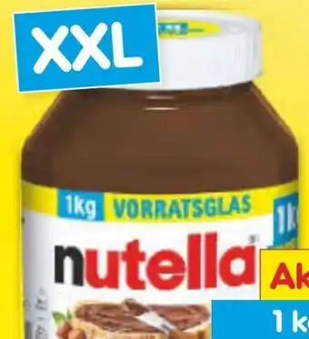 Netto Marken-Discount Nutella nuss-nougat-creme xxl Angebot