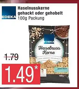 Marktkauf Edeka haselnusskerne gehackt oder gehobelt Angebot