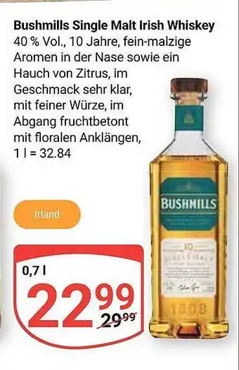 Globus Bushmills single malt irish whiskey Angebot