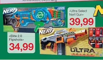 Jawoll Nerf „elite 2.0 flipshots“ oder „ultra select nerf gun“ Angebot