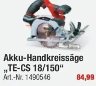 toom Baumarkt Akku-Handkreissäge ,,TE-CS 18/150" Angebot