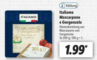 Lidl Italiamo Mascarpone e Gorgonzola 200g Angebot