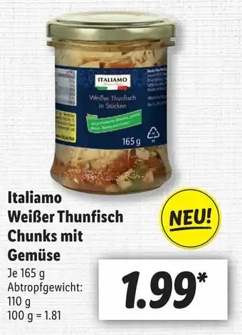 Lidl Italiamo Weißer Thunfisch Chunks mit Gemüse 165g Angebot