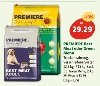 Fressnapf Premiere Best Meat o. Green Menu 12.5/15kg Angebot