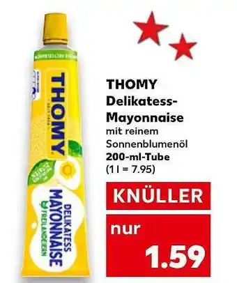 Kaufland Thomy delikatess-mayonnaise Angebot