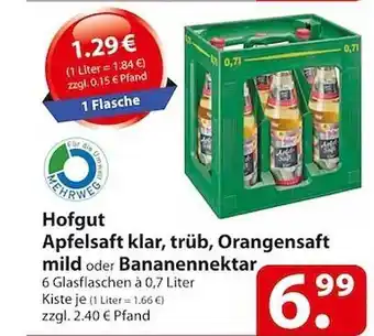 Famila Nord Ost Hofgut apfelsaft klar, trüb, orangensaft mild oder bananennektar Angebot