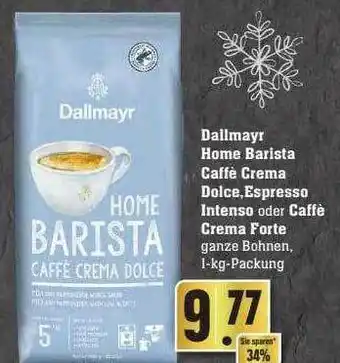 Scheck-in-Center Dallmayr home barista caffè crema dolce, espresso intenso oder caffè crema forte Angebot