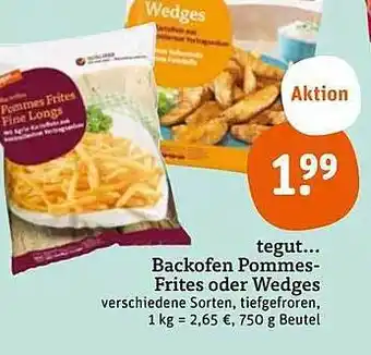 tegut Backofen pommes-frites oder wedges Angebot