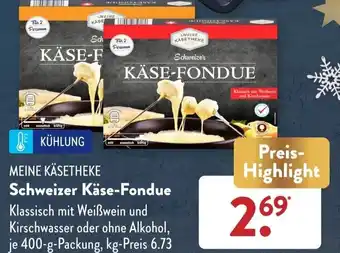 Aldi Süd Meine Käsetheke Schweizer Käse Fondue 400 g Packung Angebot