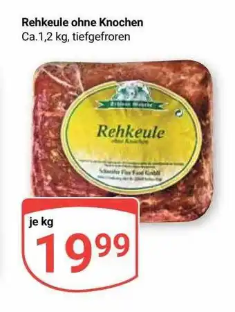 Globus Rehkeule ohne knochen Angebot