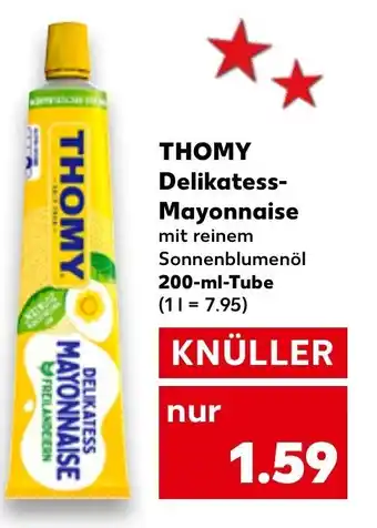 Kaufland Thomy Delikatess Mayonnaise 200-ml-Tube Angebot